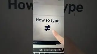 How to type &ne; &ldquo;not equal to&rdquo; sign on MacBook #macbooktips #macshortcuts