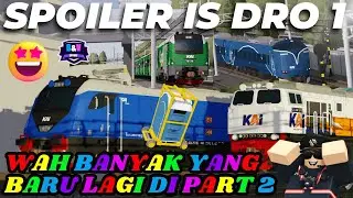 SPOILER IS DRO 1 PART 2!!  ADA BANYAK YANG UNIK DAN BARU!!