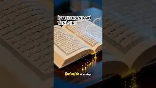 KURANDA YENİ BİR SIR ORTAYA &Ccedil;IKTI!!!