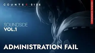 【SoundSide Vol.1】 ADMINISTRATION FAIL 【HD】