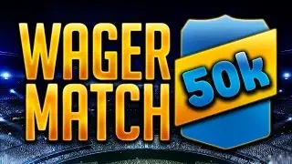 FIFA 15 | 50k Wager!