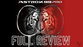Полный обзор YONEX ASTROX 99 PRO