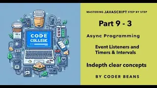 event listener javascript | timers in javascript | intervals in javascript