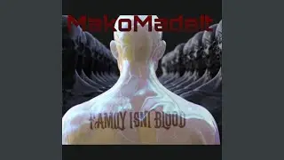 Family Isn't Blood