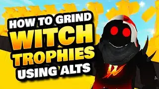 How to Grind Witch Trophies in Roblox Islands