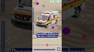 Shriram Ambulance : Round the Clock ICU Ambulance Services in Dehradun💊👨&zwj;⚕️🔥🩺#shriramambulance