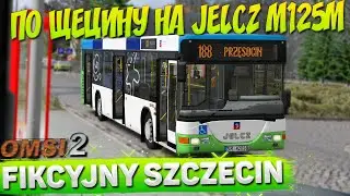 ПО ЩЕЦИНУ НА JELCZ M125M VECTO В OMSI 2