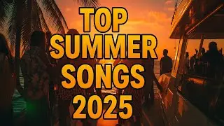 🔥 Top Summer Hits 2025 &mdash; Your Ultimate Vibe Playlist