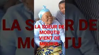 LA SOEUR DE #MOBUTU VIENT DE MOURIR A #BRUXELLES
