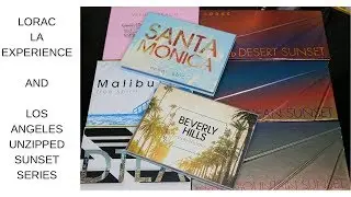 LORAC LA Experience and Los Angeles Unzipped Sunset Series Palettes