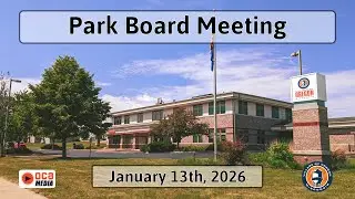 Oregon Park Board Meeting (1/13/25)