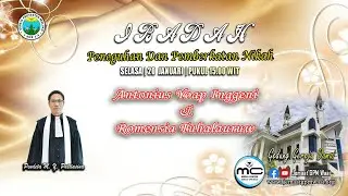 Ibadah Peneguhan Dan Pemberkatan Nikah Antonius & Romnsia III || 20 Januari 2026 || Pukul 15.00 WIT