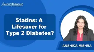 Study Suggests Statins Could Extend Life in Most Type 2 Diabetes Patients
