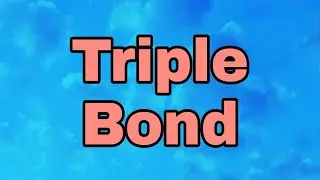 Triple Bond #shorts