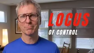 Where's Your Locus Of Control?