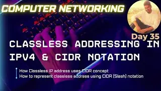 Classless Addressing in IPv4 & CIDR | Computer Networks