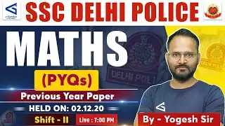 Delhi Police Constable 2025 | Maths PYQs (Shift&ndash;II) 3.12.2020 | Solution Mathematics | #airGurukul