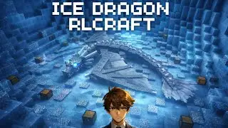 Ice dragon RLcraft