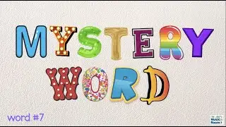 Mystery Word #7
