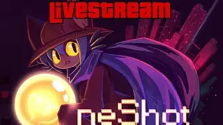 OneShot Livestream: Chapter 2!