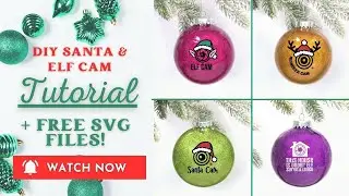 How To Make Santa and Elf Cams With Cricut, Glitter and Polycrylic