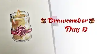 DRAWCEMBER 2025 &ndash; Day 19 | Candle | 31 Days of Drawing