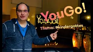 YouGo! - Thema: #kindergottes
