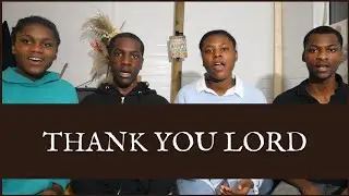 Thank You Lord For Your Blessings On Me (Acapella) - The Smiths