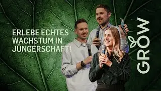 Vision Sunday 2026 - GROW – Geistliches Wachstum kultivieren | Joe Baer , Katie & David Schneider
