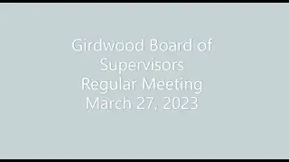 Girdwood Board of Supervisors Regular Meeting March 27, 2023