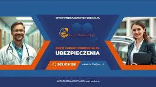 UBEZPIECZ SIĘ U NAS (POLISA EURO EXPERT BROKER 24 PL)