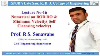 Lecture No 16 Numerical on BOD,DO & Minimum Velocity ( Self Cleansing velocity)