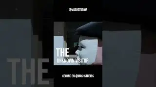 The Unknown Visitor // SneakPeak // Coming Soon...