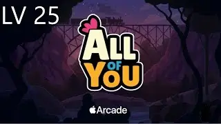 All of You Walkthrough Level 25