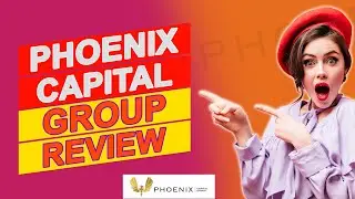 Phoenix Capital Group Review &ndash; What You Need To Know (Pros & Cons Reviewed)