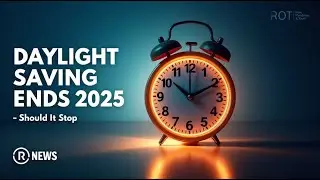 What Time Does the Time Change - Daylight Savings Time Clock Change - Fall Back 2025