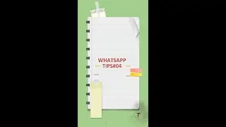 WhatsApp Tips & Tricks Tamil # 004
