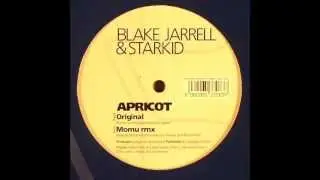 Blake Jarrell & Starkid - Apricot (Original Mix)