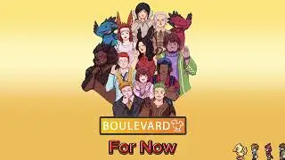 For Now - Boulevard Kweh | FFXIV Materia DC