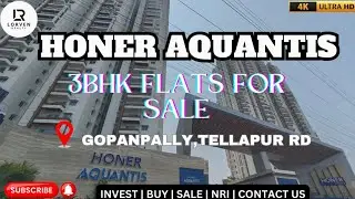 3BHK Flats Available for Sale at Honer Aquantis, Tellapur |  Lorven Realty | 📞9666033388