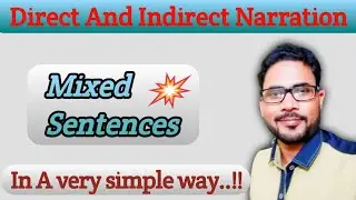 How To Change Mixed Sentences Into Indirect Speech || Narration : Mixed Sentences || #jazztheenglish
