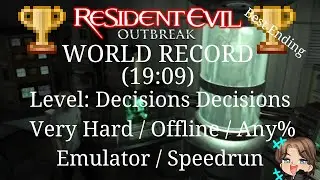 (Old WR) Resident Evil Outbreak File #1 Speedrun of Decisions Decisions Very Hard in 19:09