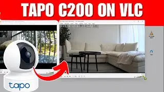Tapo C200 on VLC - Stream Live to Your PC - STEP-by-STEP