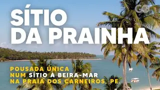 Hospedagem Incrível na Praia dos Carneiros: A Pousada que é um Sítio à Beira-Mar.