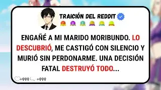 Engañé a Mi MAREDO Enfermo, Destruí Mi Vida y él Se Vengó De Mí. Esta Traición Me Perseguirá Para...