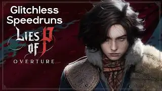Lies of P Glitchless Speedruns | RE4R Rando Returns Later