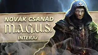 Nov&aacute;k Csan&aacute;d - M.A.G.U.S. Interj&uacute; - Kalandoz&oacute;k Hőskora S01E02