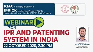 WEBINAR ON IPR AND PATENTING SYSTEM IN INDIA