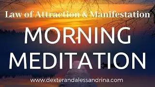 Morning Meditation for Happiness, Success & Abundance | Positive Affirmations & Emotional Wellbeing