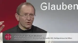 P. Karl Wallner &uuml;ber das unterschiedliche Gottesbild in Christentum und Islam